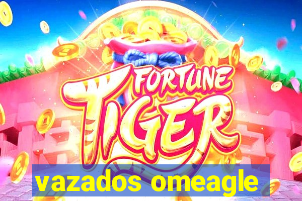 vazados omeagle